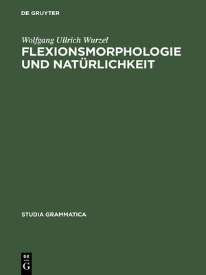 cover image of Flexionsmorphologie und Natürlichkeit